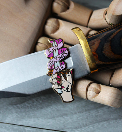 Rage Becomes Her feminine rage enamel pin