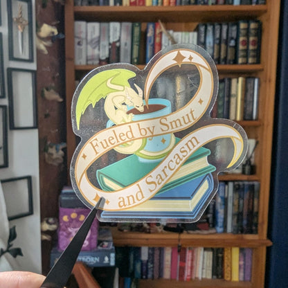 Fueled by smut and sarcasm, Book lover translucent sticker