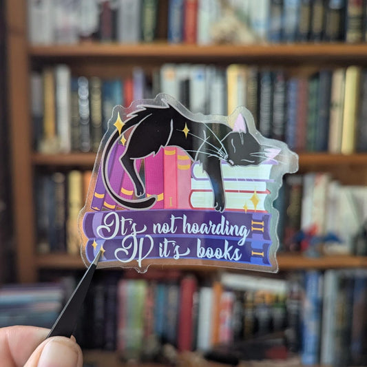 Book lover translucent sticker it's not hoarding if it's books